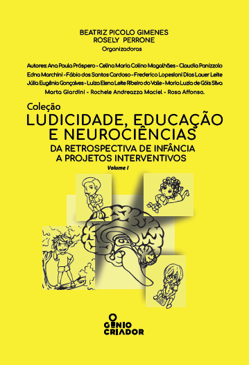 Capa de Ludicidade, educação e neurociências – Volume I, de Beatriz Picolo Gimenes e Rosely Perrone (orgs.)