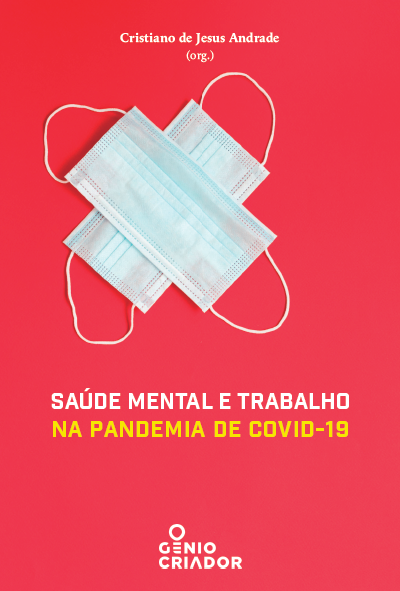 Capa de Saúde mental e trabalho na pandemia de Covid-19, de Cristiano de Jesus Andrade (org.)