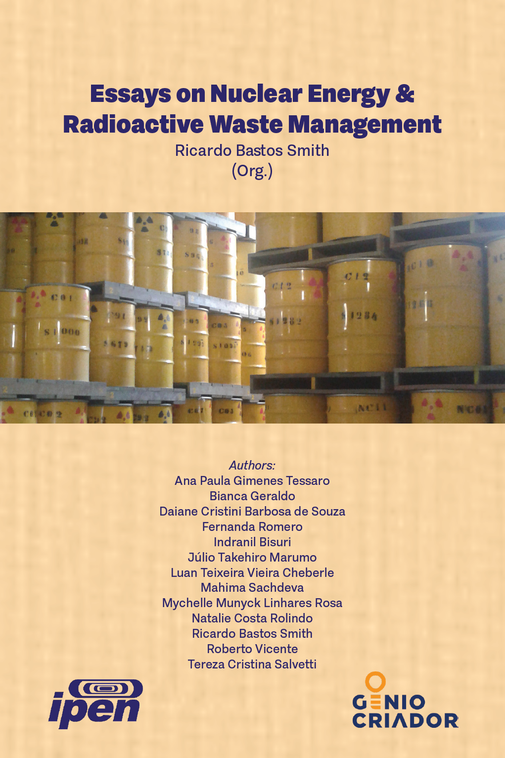 Livro Essays on Nuclear Energy & Radioactive Waste Management (Estudos sobre Energia Nuclear e Gestão de Rejeitos Radioativos), de Ricardo Bastos Smith (org.)