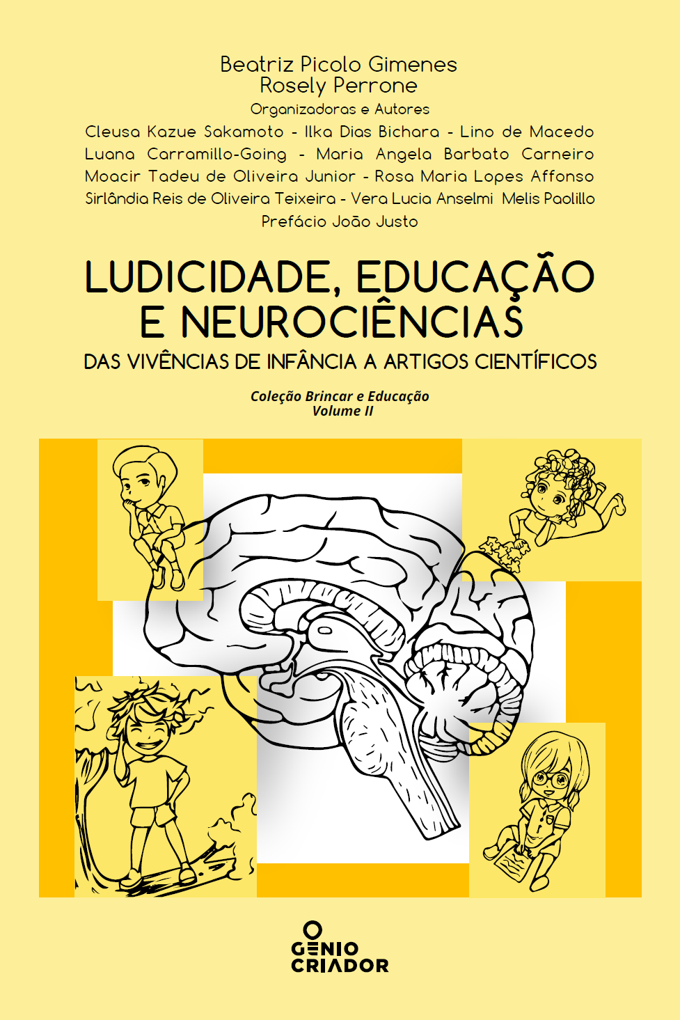 Livro Ludicidade, educação e neurociências – Volume II, de Beatriz Picolo Gimenes e Rosely Perrone (orgs.)