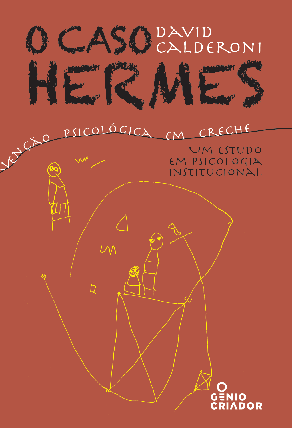 Livro 16. O caso Hermes, de David Calderoni