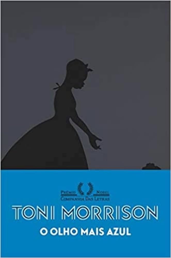 O olho mais azul, de Toni Morrison