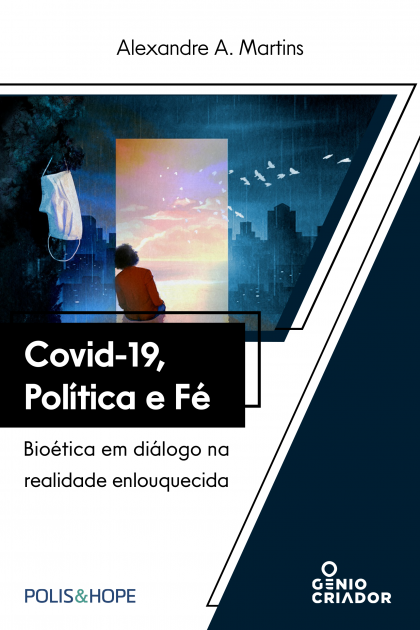 COVID-19, Política E Fé