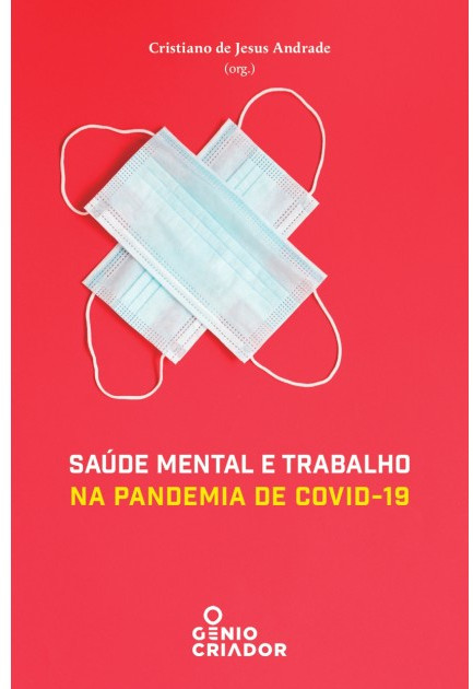 Saúde Mental e Trabalho na Pandemia