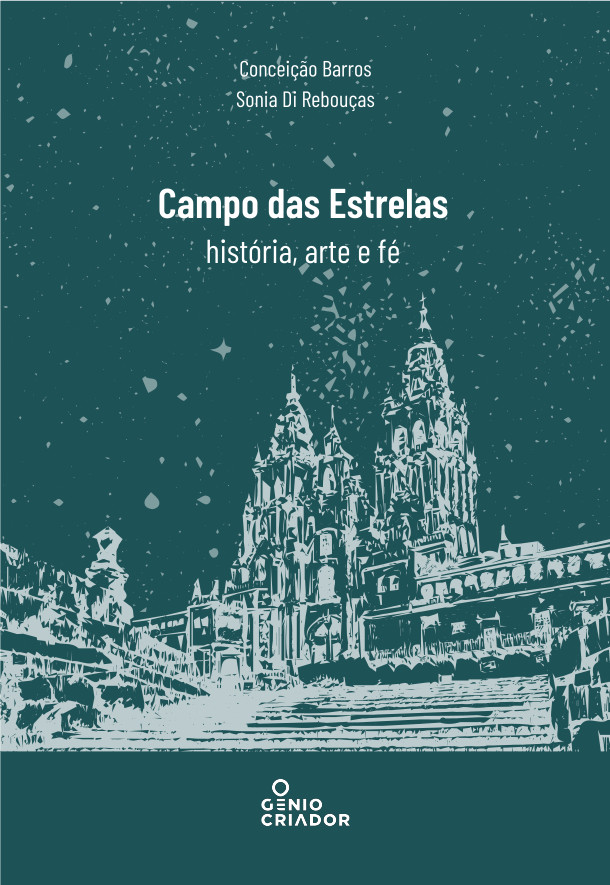 CAMPO DAS ESTRELAS - HISTÓRIA, ARTE E FÉ